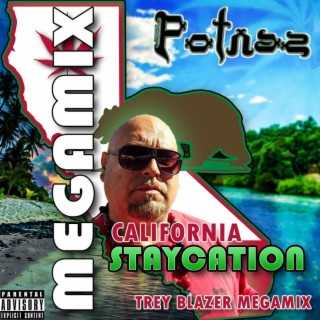 California Staycation Mega Mix