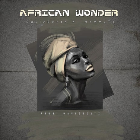 African Wonder ft. HemmyTc | Boomplay Music