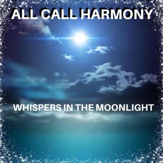 WHISPERS IN THE MOONLIGHT