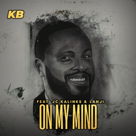 On My Mind ft. JC Kalinks & Lanji