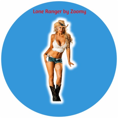 Lone Ranger | Boomplay Music