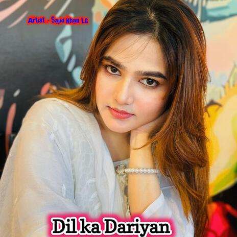 Dil ka Dariyan | Boomplay Music