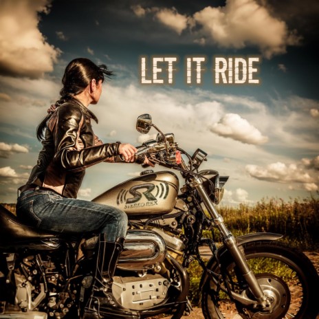 Let It Ride | Boomplay Music