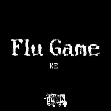 Flu Game | Boomplay Music