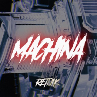 MACHINA