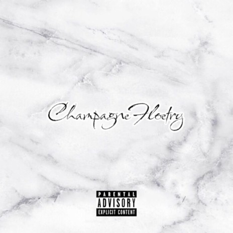 Champagne Floetry | Boomplay Music