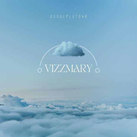 Vizzmary | Boomplay Music