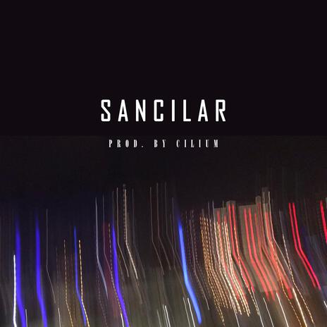 SANCILAR (Instrumental) | Boomplay Music