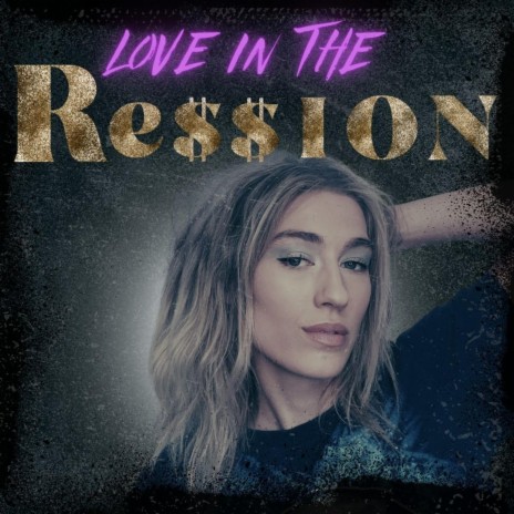 Love In The Recession | Boomplay Music