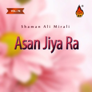 Asan Jiya Ra, Vol. 78