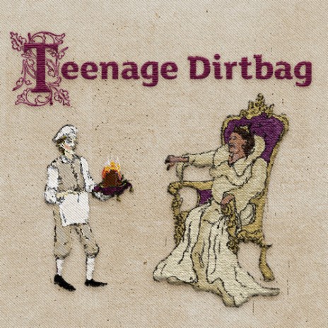 Teenage Dirtbag | Boomplay Music
