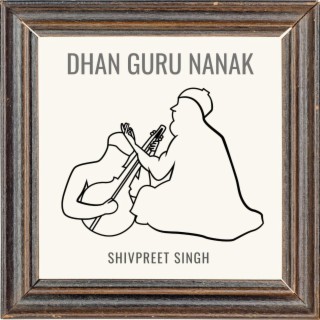 Dhan Guru Nanak (Live Version)