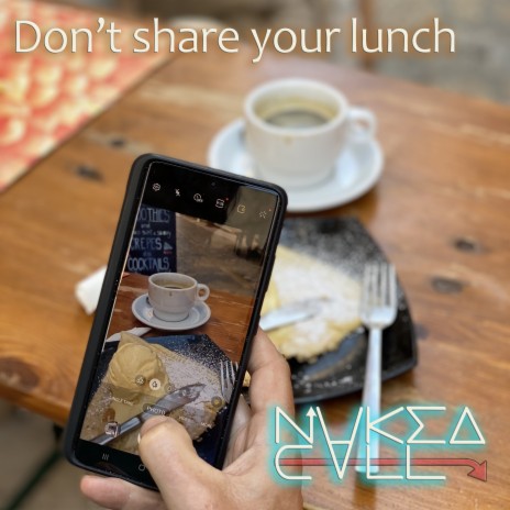 Don't share your lunch | Boomplay Music