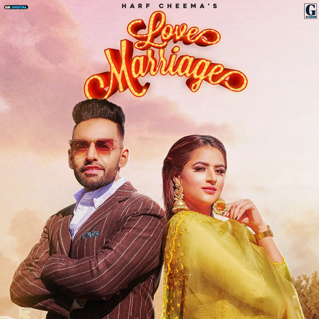 Love Marriage ft. Gurlez Akhtar | Boomplay Music