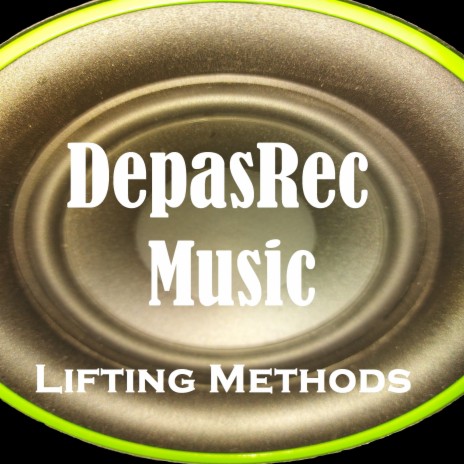 Lifting Methods | Boomplay Music