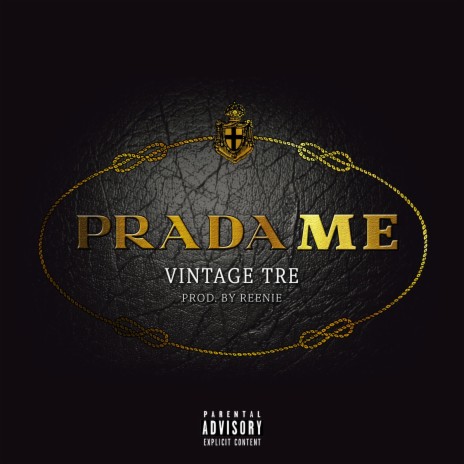 Prada Me | Boomplay Music