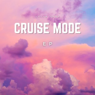 Cruise Mode EP