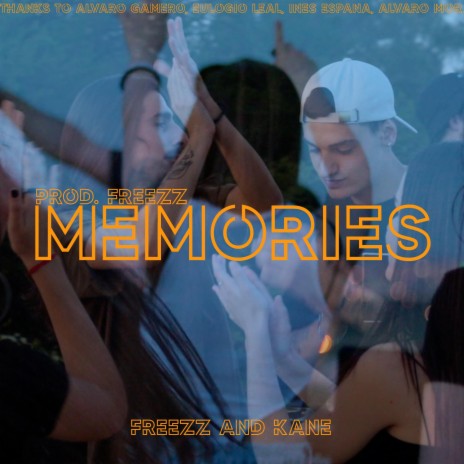Memories ft. Nowingman