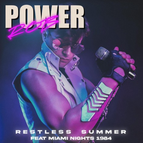 Restless Summer ft. Miami Nights 1984 | Boomplay Music