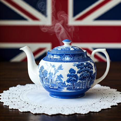 Sip of History: The Melodies of English Tea | Boomplay Music