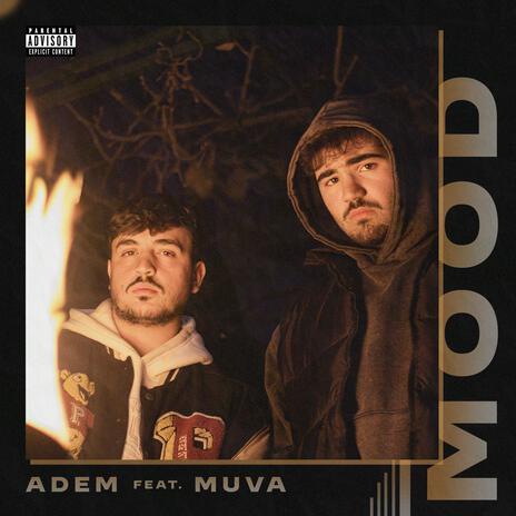 MOOD ft. MUVA | Boomplay Music