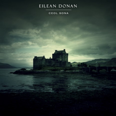 Eilean Donan | Boomplay Music