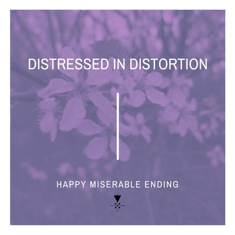 Happpy Miserable Ending | Boomplay Music