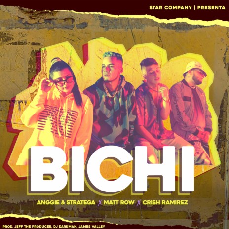 Bichi ft. Matt Row & Crish Ramirez | Boomplay Music