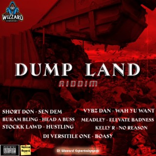 Dump Land Riddim