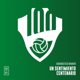 Un sentimiento centenario