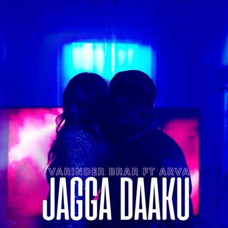 Jagga Daaku ft. Arva | Boomplay Music