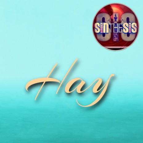 Hay | Boomplay Music
