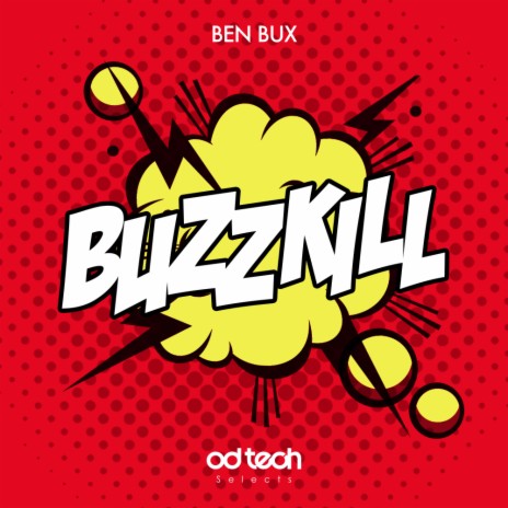 Buzz Kill (Original Mix) | Boomplay Music