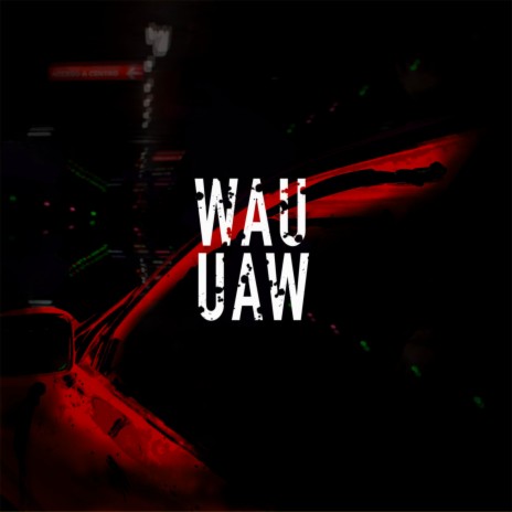 Wau Wau ft. Muni ZZ & Heiss | Boomplay Music