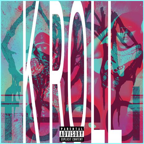 K Roll | Boomplay Music