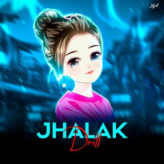 Jhalak Drill