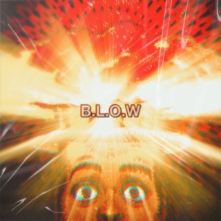 B.L.O.W