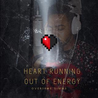 Heart Running Out of Energy