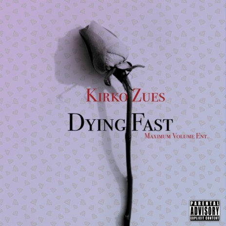 Dying Fast | Boomplay Music