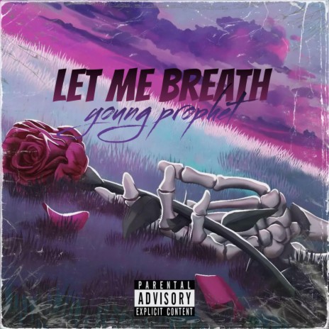 Let me breath | Boomplay Music