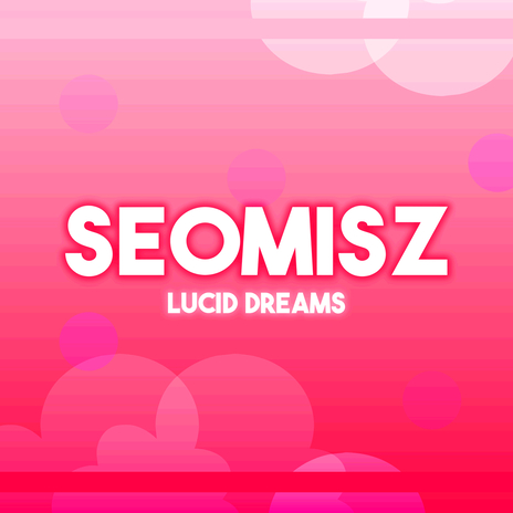 Lucid Dreams | Boomplay Music