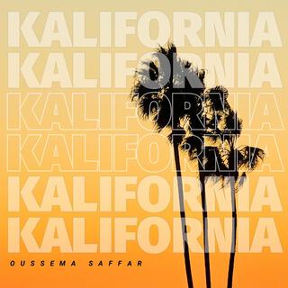 Kalifornia (Original Mix)