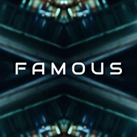 Famous | Boomplay Music