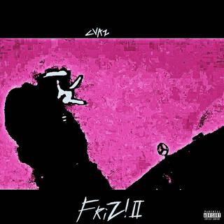 Friz! II