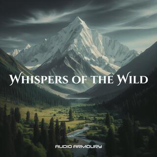 Whispers of the Wild