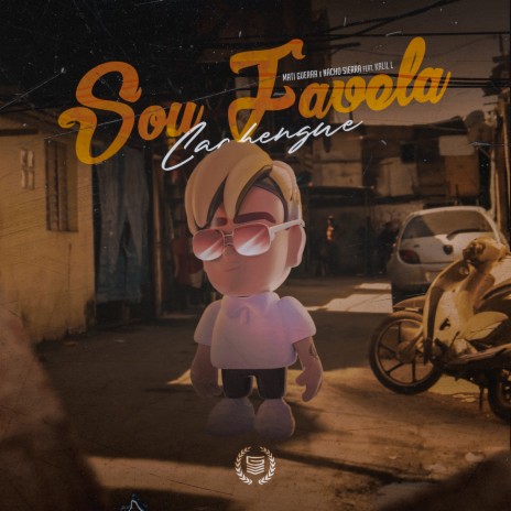 Sou Favela (Cachengue) ft. Dj Nacho Serra & Kalil L | Boomplay Music