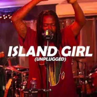 - Island Girl (Live) | Boomplay Music