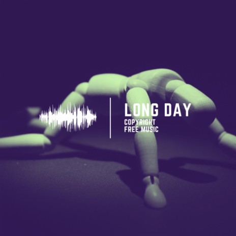 Long Day | Boomplay Music