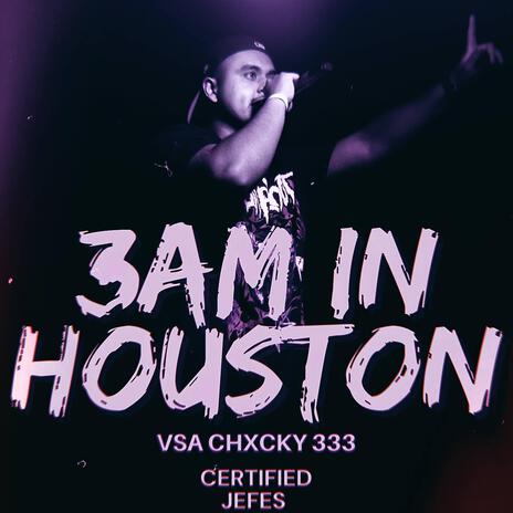 3AM IN HOUSTON (Slowed Version) | Boomplay Music