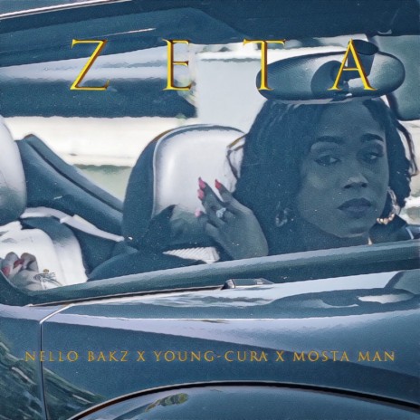 Zeta ft. Young Cura & Nello Bakz | Boomplay Music